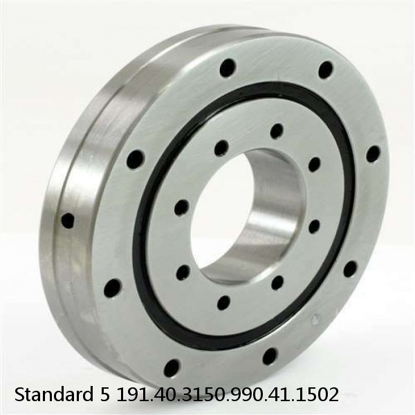 191.40.3150.990.41.1502 Standard 5 Slewing Ring Bearings