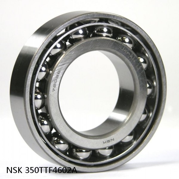 350TTF4602A NSK Thrust Tapered Roller Bearing